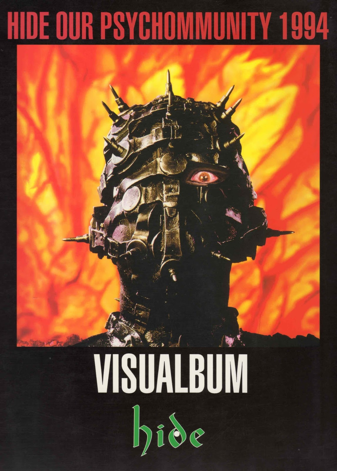 Cover of hide OUR PSYCHOMMUNITY 1994 VISUALBUM, showing spiked metallic head-and-shoulder armour with one exposed red eye against a flame background.